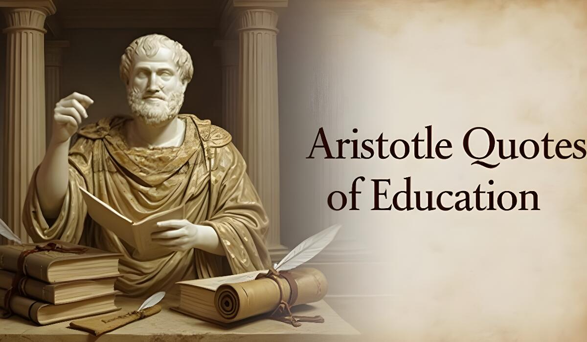 Aristotle Quotes on Education.