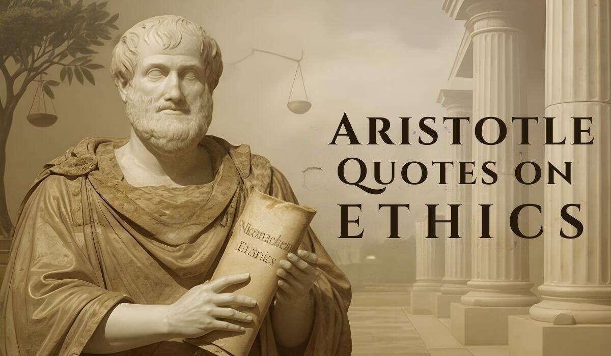 Aristotle Quotes on Ethics